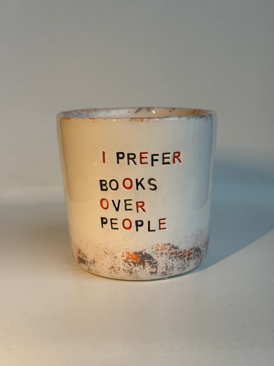 Mug en Céramique 250 ml – "I Prefer Books Over People"