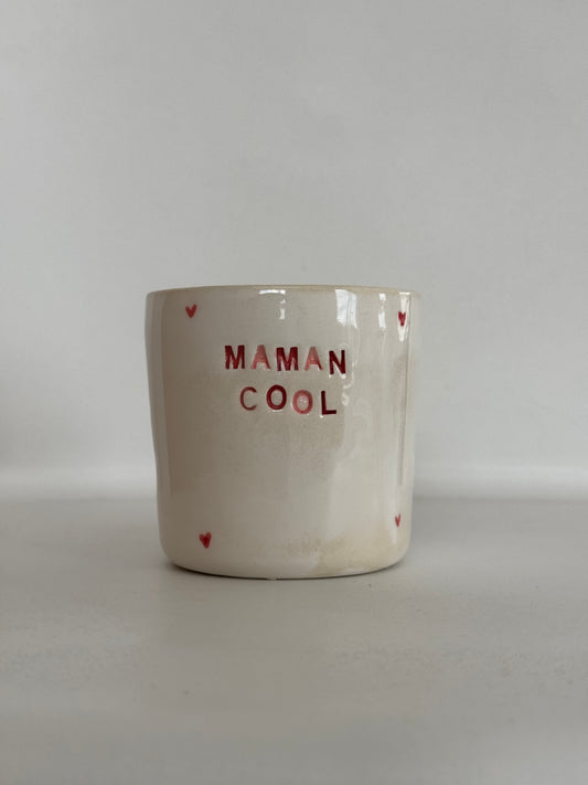 Maman Cool - Tasse à café/thé - 150 ml
